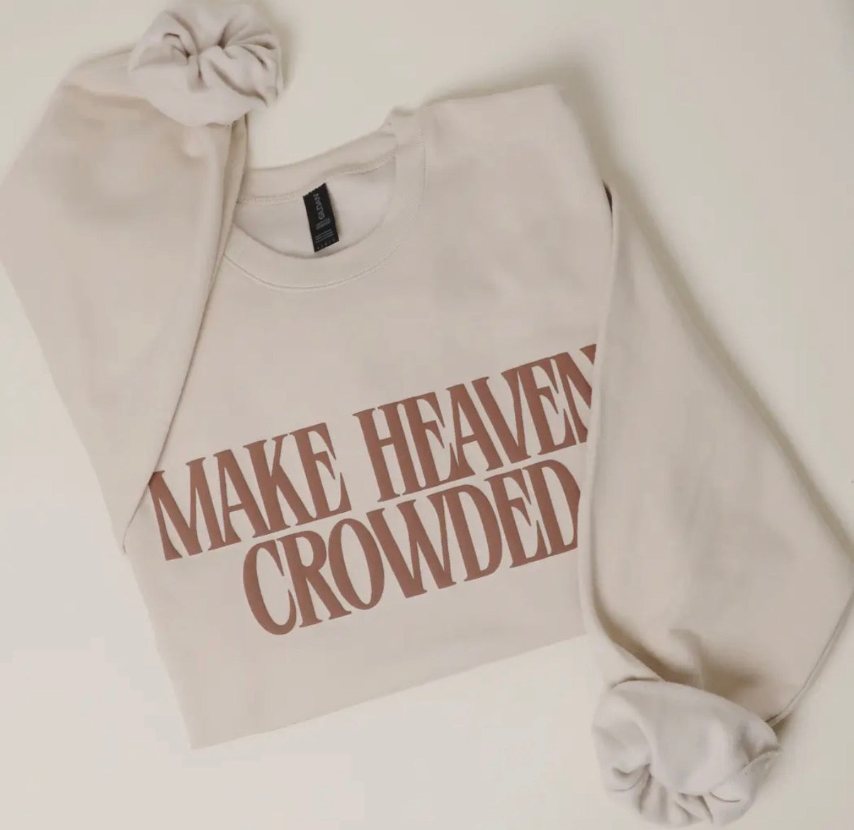 Make Heaven Crowded Sweatshirt - Tan