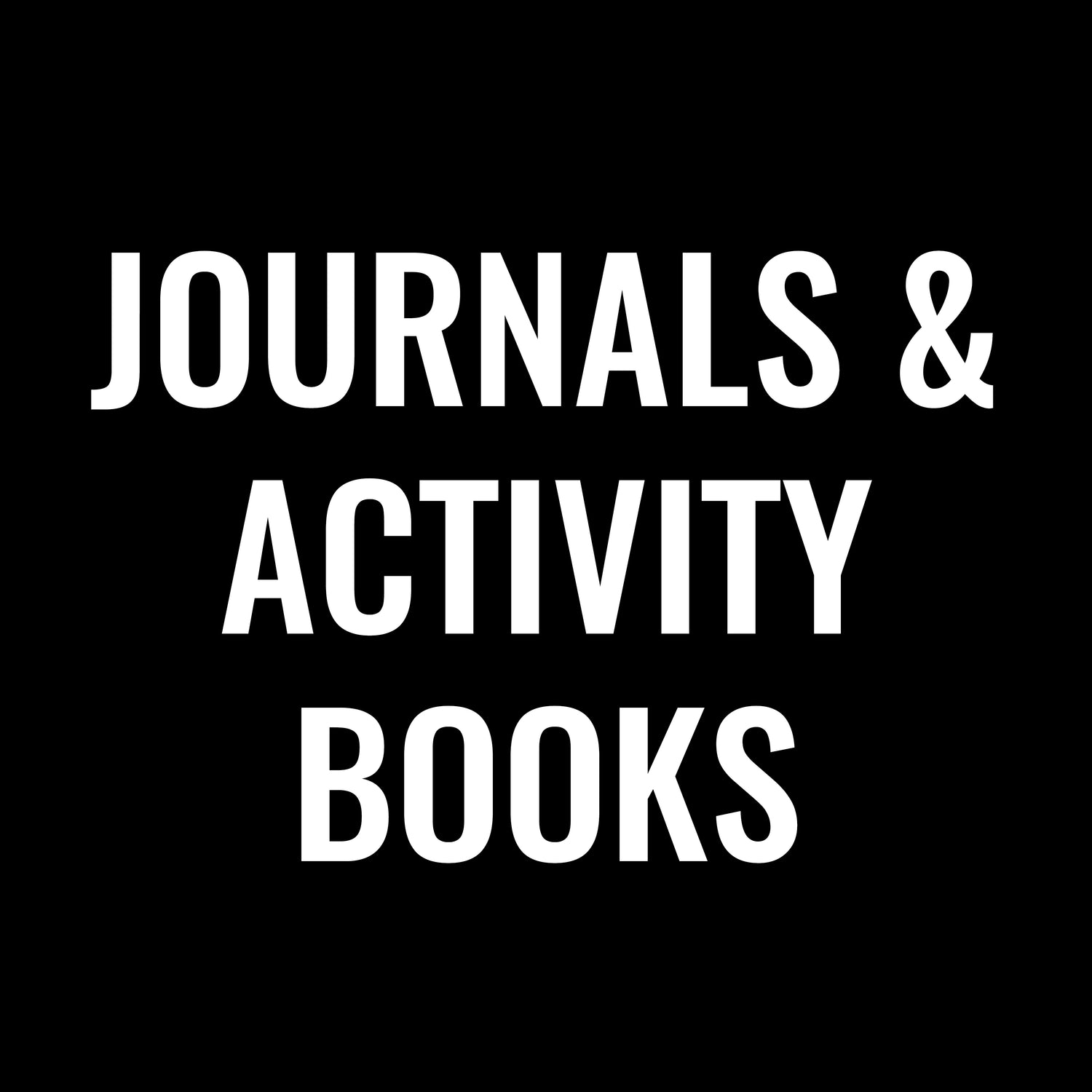 Journals & Activity Books