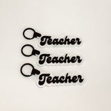 Teacher - Acrylic Keychain