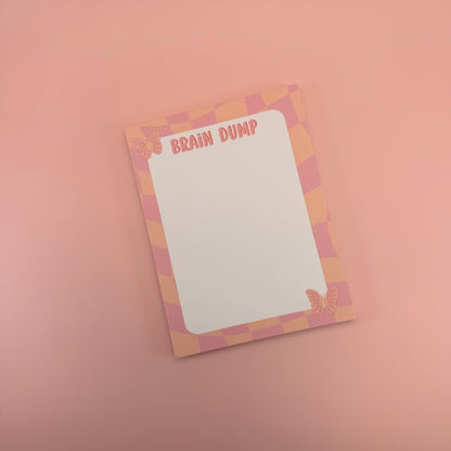 Brain Dump - Notepad