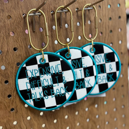Expensive, Difficult, Talks Back - Embroidered Bag Tag