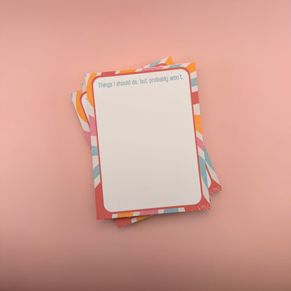 Probably Won’t - Notepad