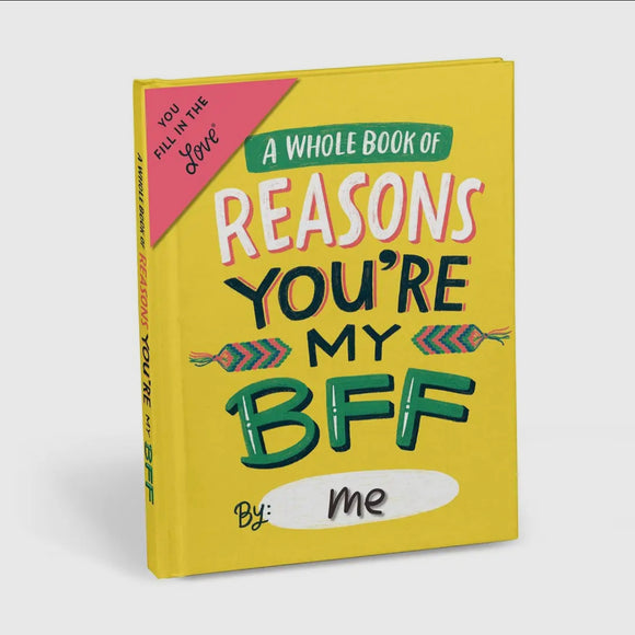 Fill in the Love Journal - Reasons You're My BFF