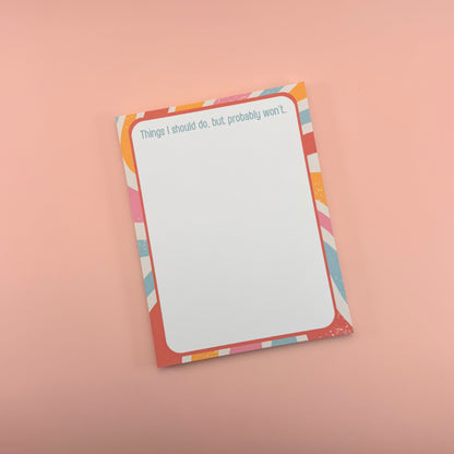 Probably Won’t - Notepad