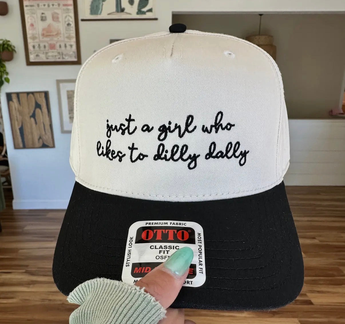 Dilly Dally Hat