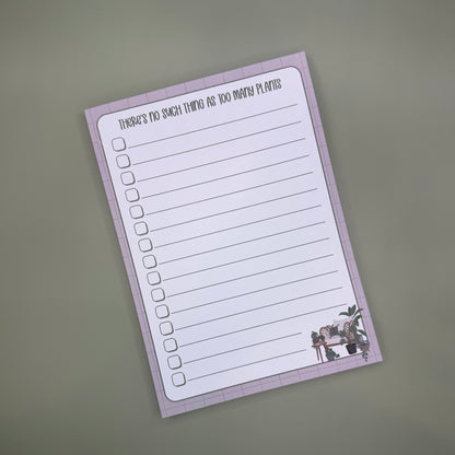 Too Many Plants - Notepad