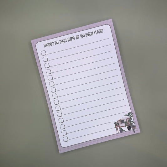 Too Many Plants - Notepad