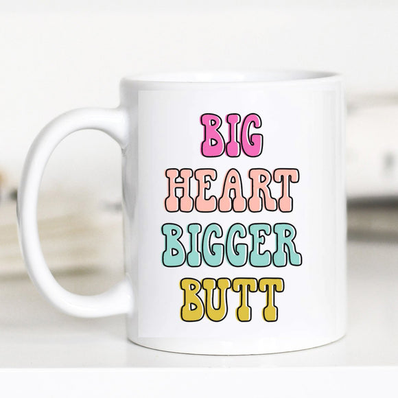 Bigger Butt - Mug