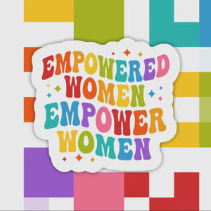 Empowered Women - Sticker