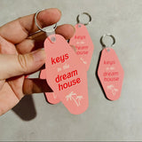 Keys to the Dreamhome - Motel Keychain