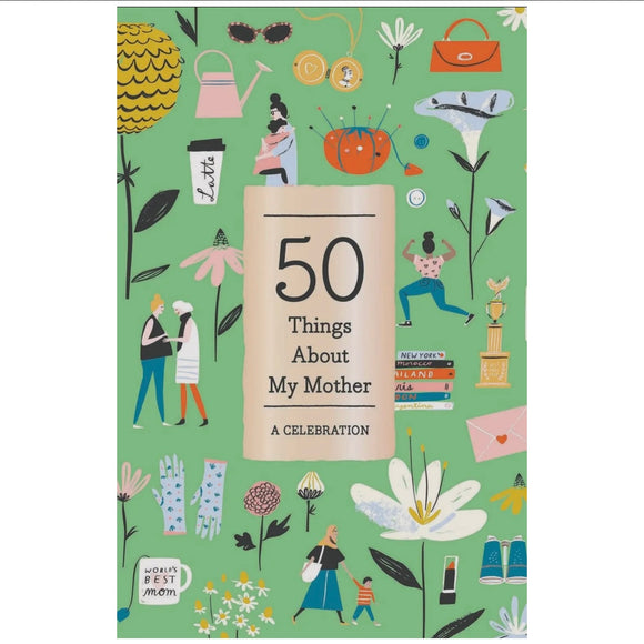 50 Things About My Mother - Fill-in Book