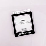 Magnetic Acrylic Drop In Frame - You + Me