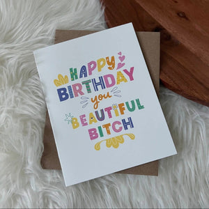 Happy Birthday Beautiful - Greeting Card