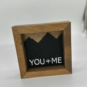 You + Me - Square Sign