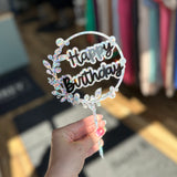 Happy Birthday  - Cake Topper