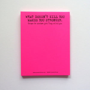 What Doesn't Kill You - Notepad