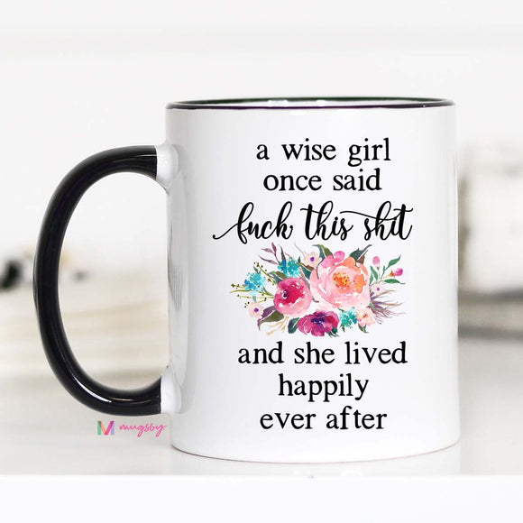 A Wise Girl - Mug