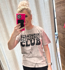 Serotonin Deficiency Club - Tee