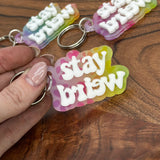 Stay Weird - Acrylic Keychain