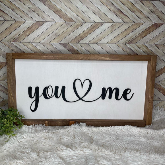 You & Me - Rectangle Sign