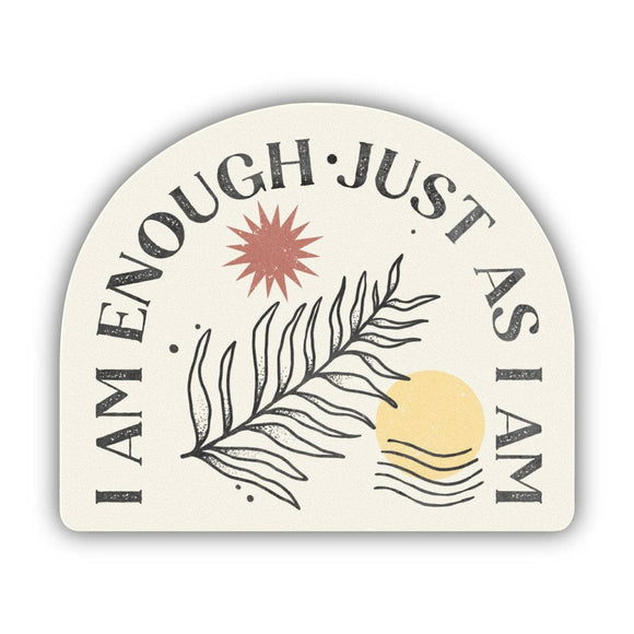 I Am Enough - Sticker