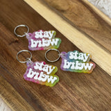 Stay Weird - Acrylic Keychain