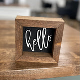 Hello B/W - 6" Square Sign