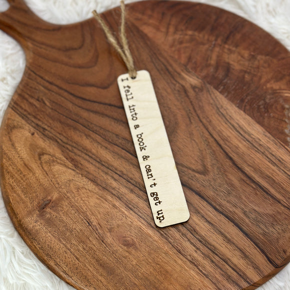 I Fell Into A Book - Bookmark