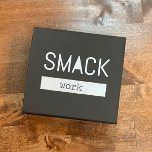 SMACK - The Work Pack