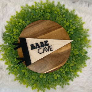 Babe Cave - Pennant Sign