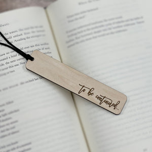 To Be Continued - Bookmark