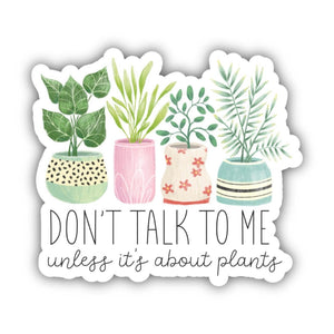 Don't Talk To Me - Sticker
